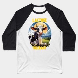 Lactose tolerant Baseball T-Shirt